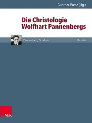 cover image of Die Christologie Wolfhart Pannenbergs